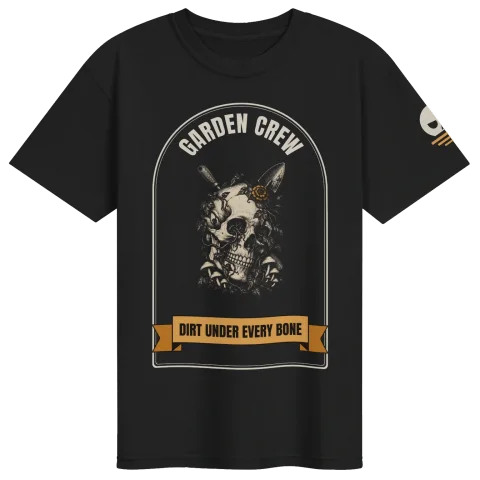 Garden Crew Skull Tee: Dirt Under Every Bone