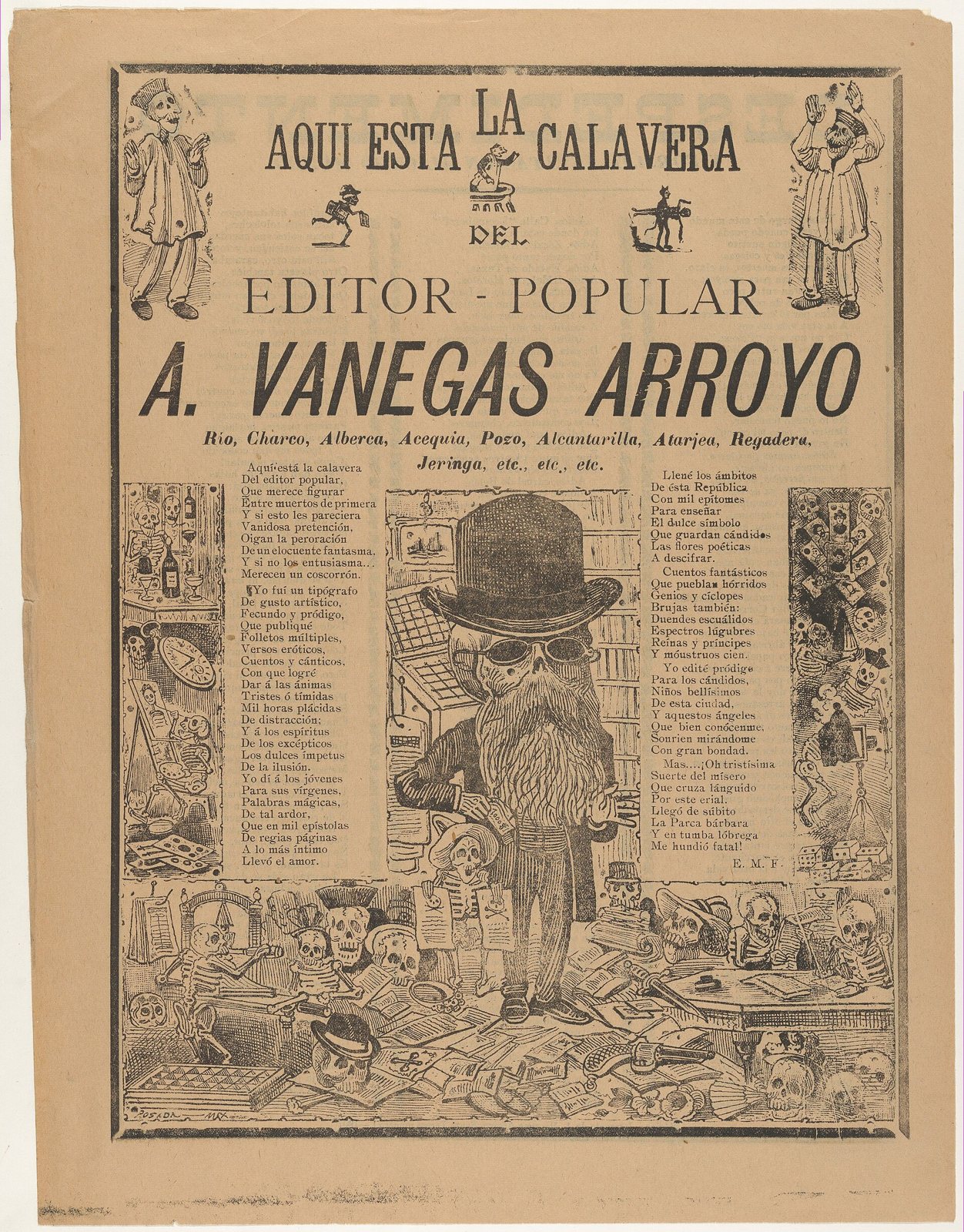 A printed sheet headed Aquí está la calavera del editor popular A. Vanegas Arroyo, with a bearded skeleton in a bowler hat among books and papers, and verses below