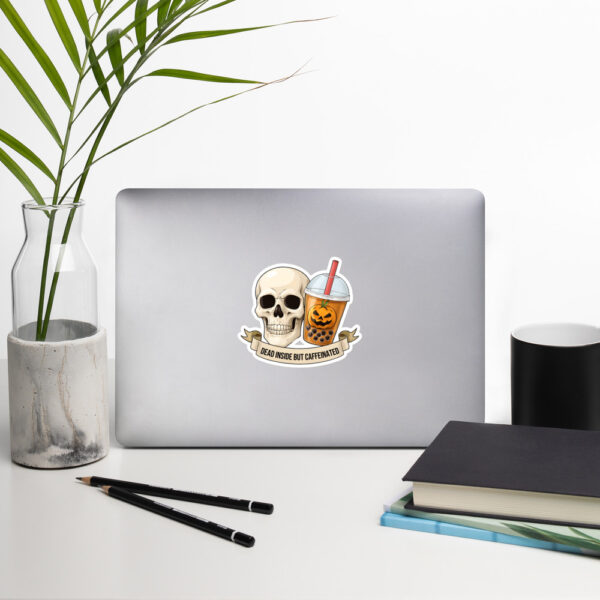 DEAD INSIDE BUT CAFFEINATED - Bubble-free stickers - Image 8