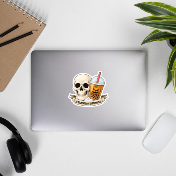 DEAD INSIDE BUT CAFFEINATED - Bubble-free stickers - Image 9